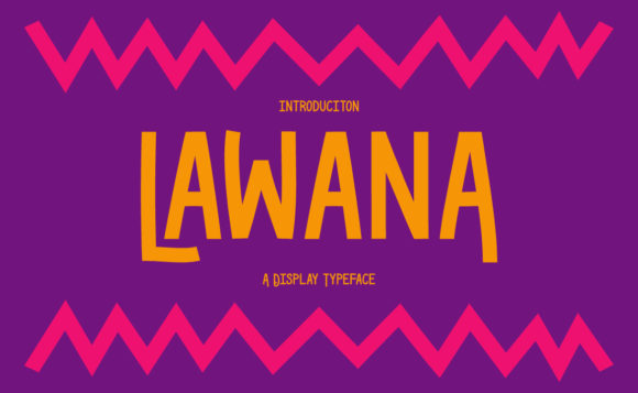 Lawana: A Cool, Simple, and Bold Display Font for Modern Branding