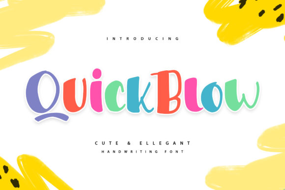 Quickblow: A Whimsical Display Font for Playful Branding