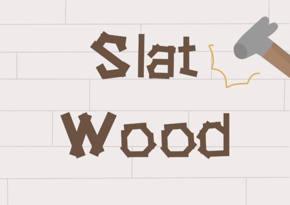 Slat Woods Display Font for Playful, Memorable Campaigns