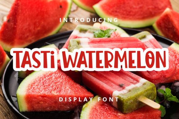 Tasti Watermelon: A Playful Display Font Worth Downloading