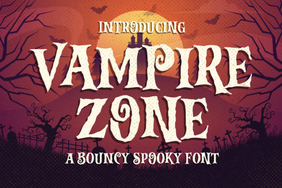 Vampire Zone Display Font for Halloween Crafts