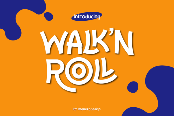 Walk N Roll: A Joyful Display Font for Editorial Warmth